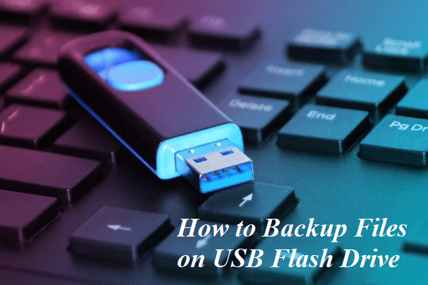 how-to-backup-files-on-usb-flash-drive